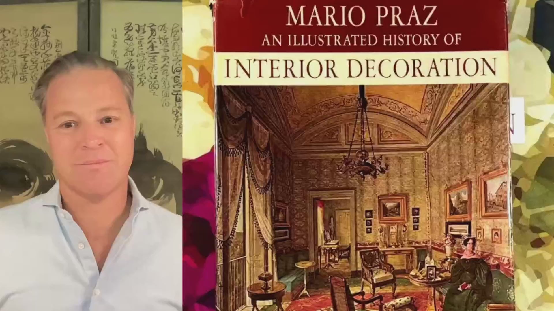 An Illustrated History of Interior Decoration by Mario Praz